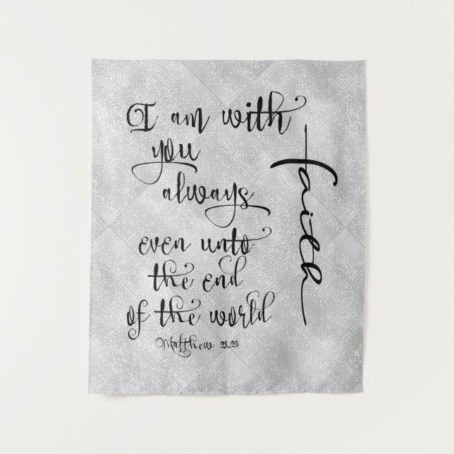 Tenture Je Suis Avec Vous Toujours Bible Verse Christian (Devant)