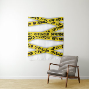 Tenture Je suis offensé que la police ne croise pas