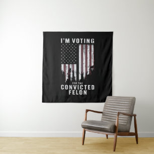 Tenture Je vote pour le criminel condamné Pro Trump 2024