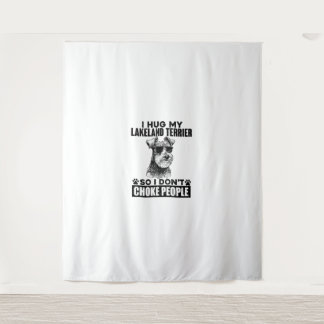 Tenture J'Embrasse Ma Lakeland Terrier Donc Je N'Étouffe P