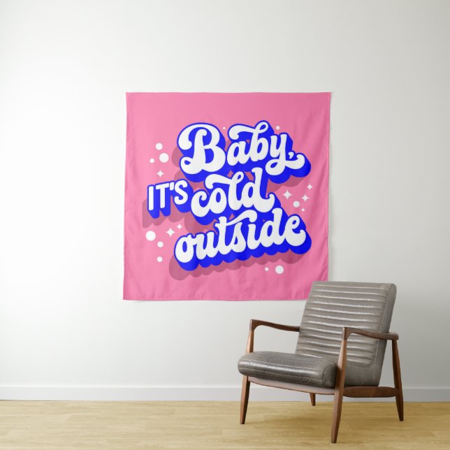 Tenture Jouer bébé, c’est froid en hiver (En situation)