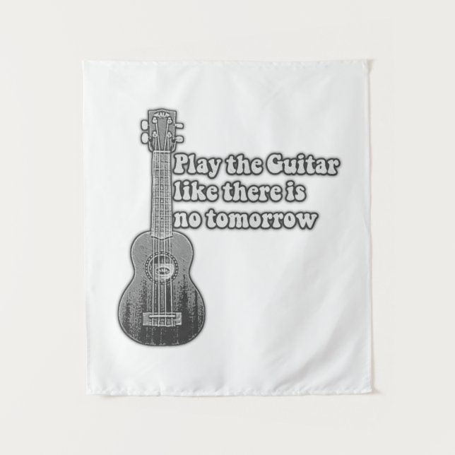 Tenture Jouez à la guitare comme il n'y a pas de demain (Devant)