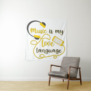Tenture La musique est ma langue d'amour phrase romantique