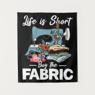 Tenture La Vie Est Court Acheter La Couture De Tissu