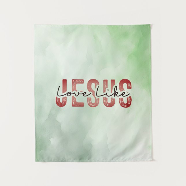 Tenture L'amour comme Jésus Inspirationnel Citation chréti (Devant)