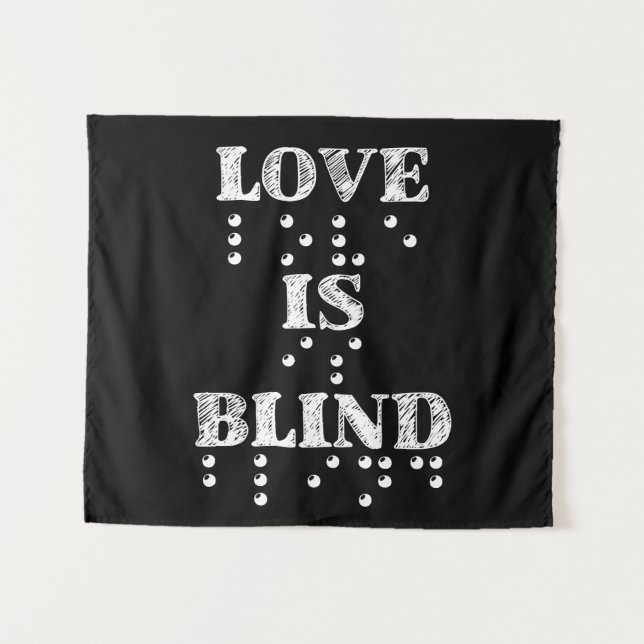 Tenture L'amour est le braille aveugle (Devant (Horizontal))
