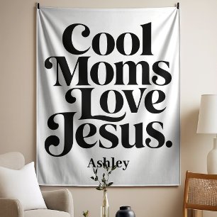 Tenture Les mamans cool aiment Jésus
