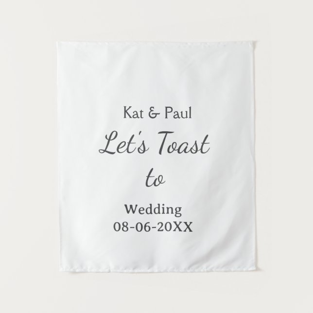 Tenture Let's toast to wedding add name date simple couple (Devant)