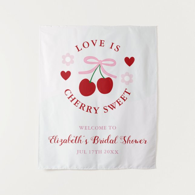 Tenture Love Is Cherry Sweet Bridal Shower (Devant)