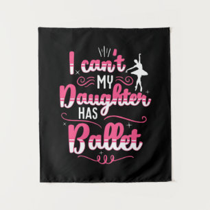 Tenture Ma fille a la danse de ballet
