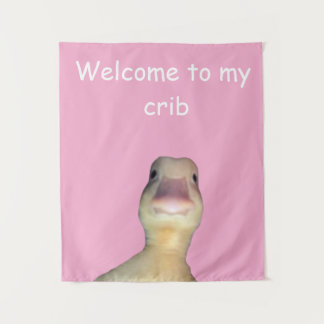 Tenture Mème de canard drôle : Bienvenue à My Crib Duck