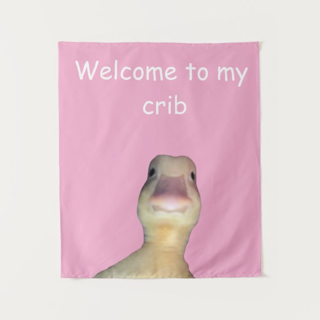 Tenture Mème de canard drôle : Bienvenue à My Crib Duck (Devant)