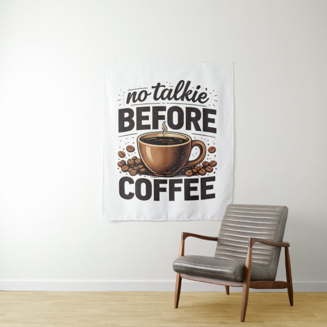 Tenture No Talkie Before Coffee – Funny Retro Coffee Lover (En situation)