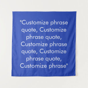 Tenture Personnaliser phrase citation élégant bleu blanc