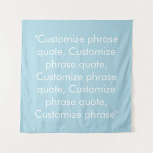 Tenture Personnaliser phrase citation élégant bleu clair b