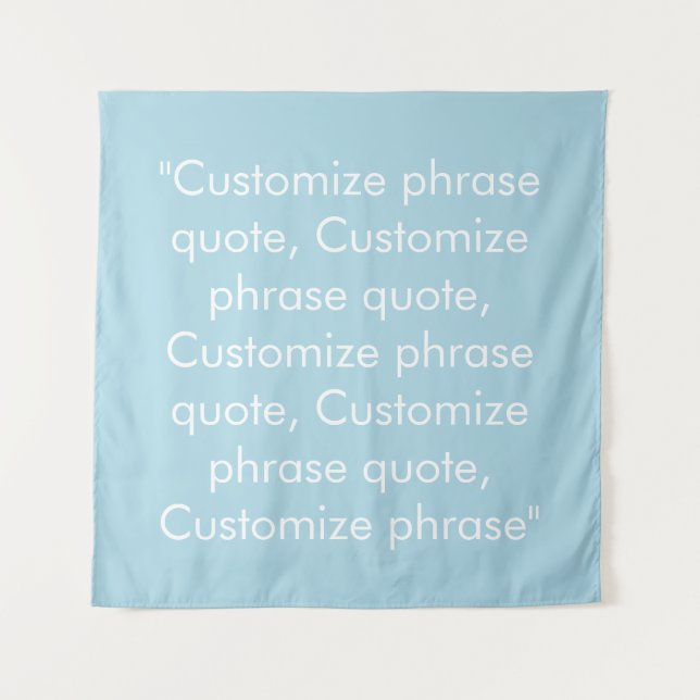 Tenture Personnaliser phrase citation élégant bleu clair b (Devant)