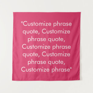 Tenture Personnaliser phrase citation élégante framboise b