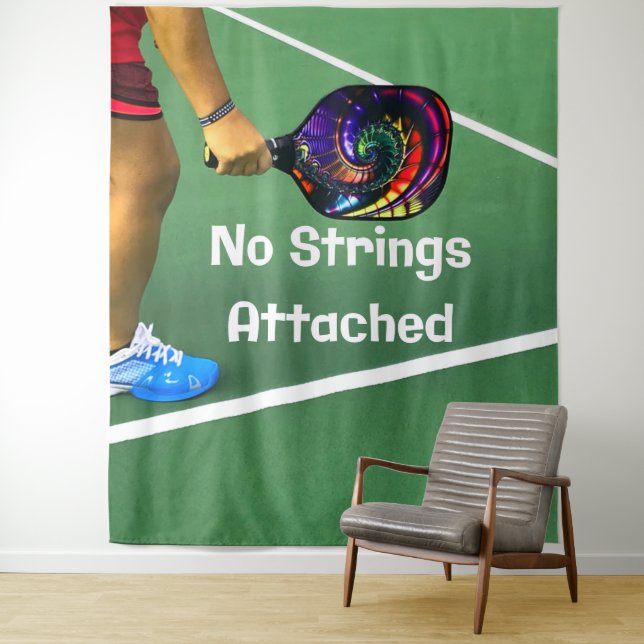Tenture Pickleball Funny No Strings Attaché (En situation)