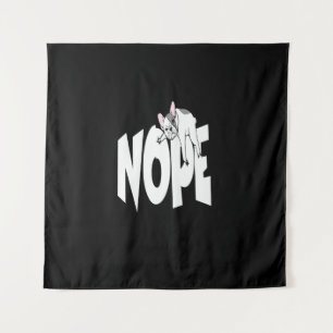 Tenture Poison de Frenchie   Nope French Bulldog