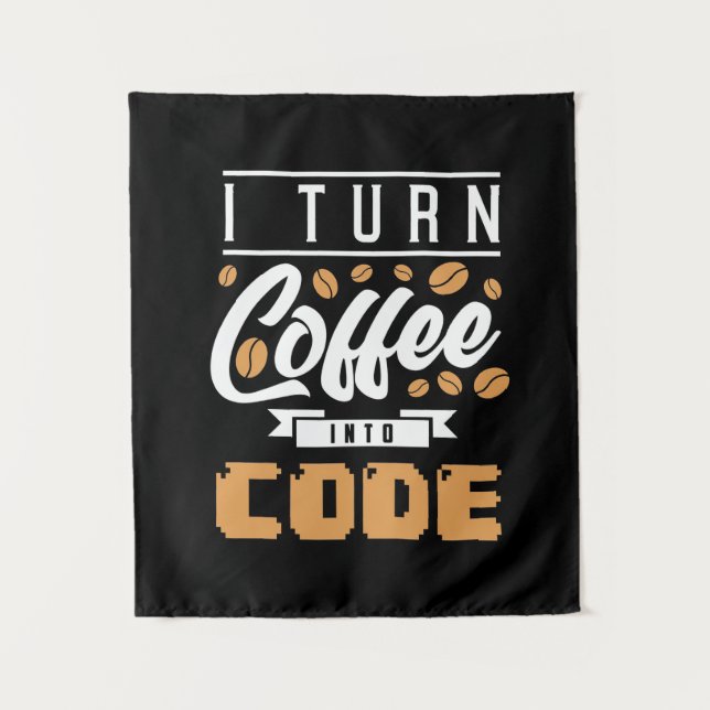 Tenture Programmeur transforme café en code (Devant)