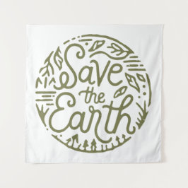 Tenture Sauvez l'esthétique verte de la terre