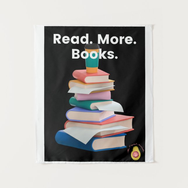 Tenture Tapestry of "Read. More. Books." (Devant)