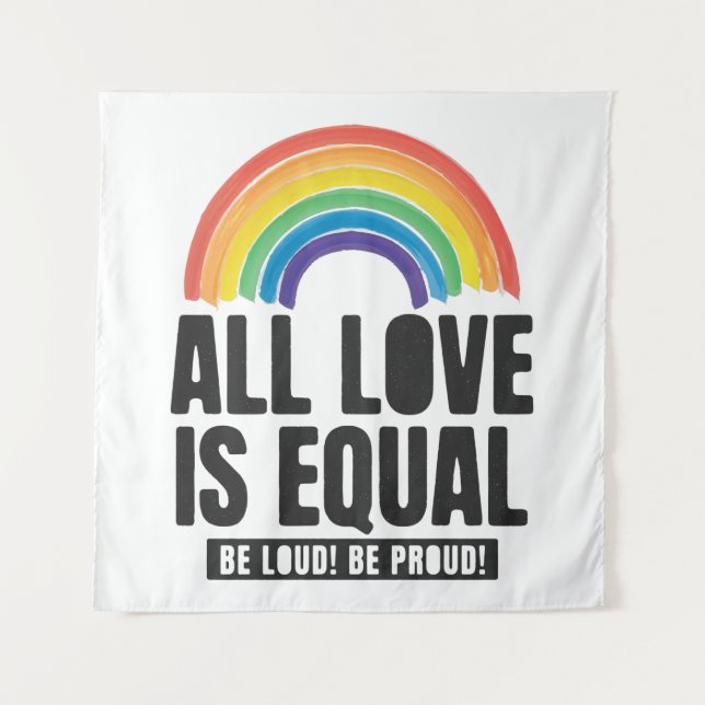 Tenture Tout amour est la même fierté LGBT Egalité des dro (Devant)