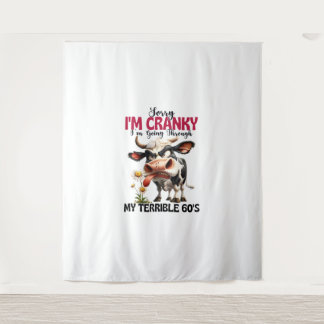 Tenture Vache Désolé, je suis Cranky, je traverse mon terr