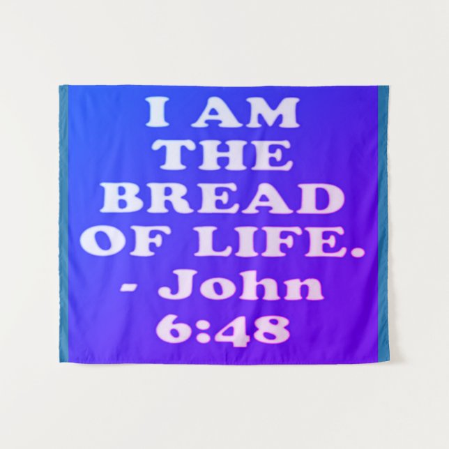 Tenture verset biblique de Jean 6:48. (Devant (Horizontal))
