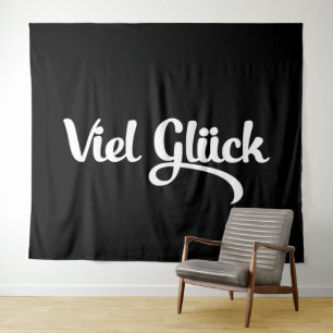 Tenture Viel Glück   Bonne Chance Langue Allemande
