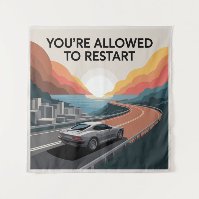 Tenture Vous êtes autorisé à redémarrer (Devant)