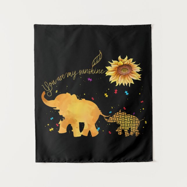 Tenture Vous êtes mon Sunshine tournesol Elephant Autisme (Devant)
