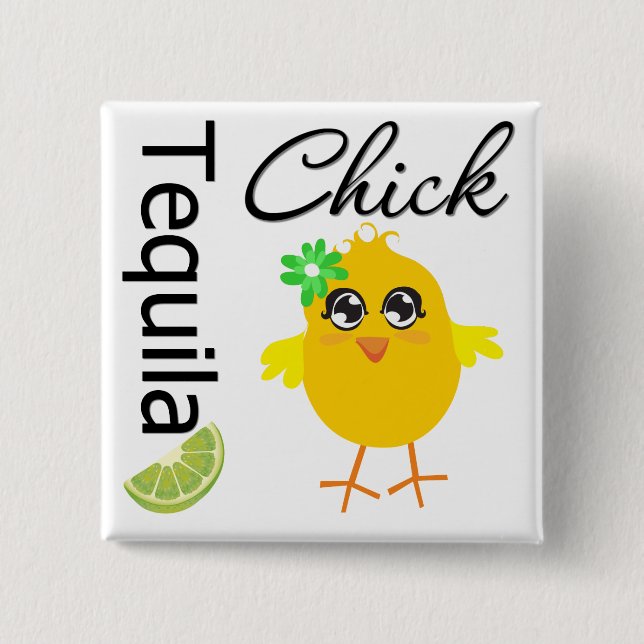 Tequila Chick Button (Vorderseite)