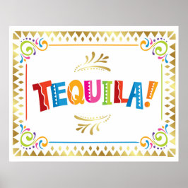 TEQUILA! Fiesta Party Signieren Print Poster