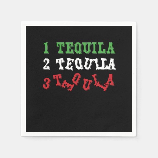 Tequila Funny Tequila Drinker Mexican Drink Gesche Serviette (Vorderseite)