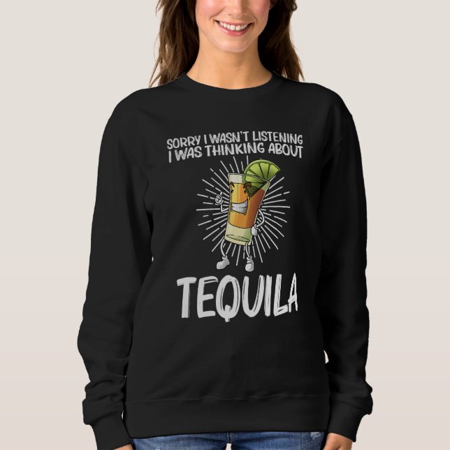 Tequila für Männer Frauen Tequila Alkohol Trinker Sweatshirt (Vorderseite)