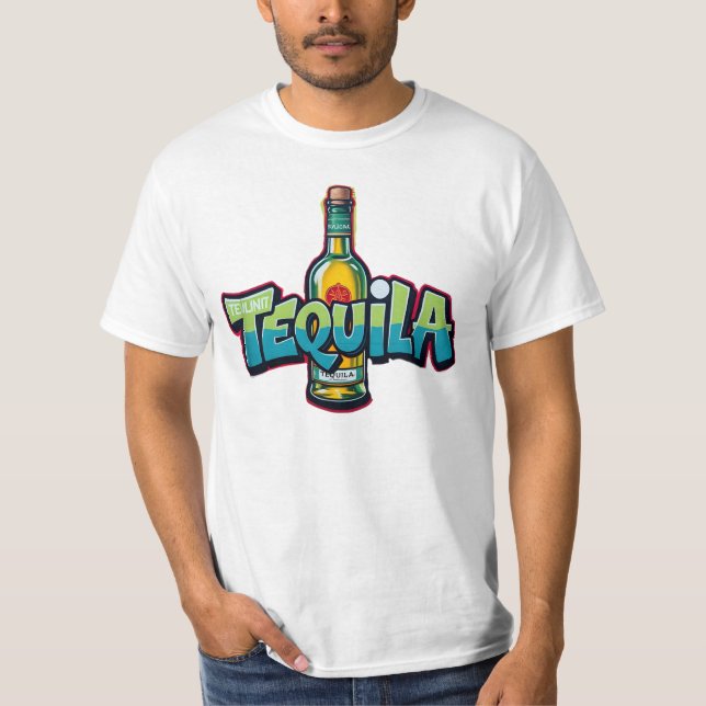 Tequila, Graffiti, Street Art, Getränk, Urban T-Shirt (Vorderseite)