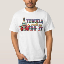 Tequila hat mich dazu gebracht, Cinco De Mayo Shir T-Shirt