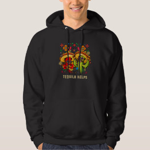 Tequila hilft Cinco De Mayo Humor mexikanische Fie Hoodie
