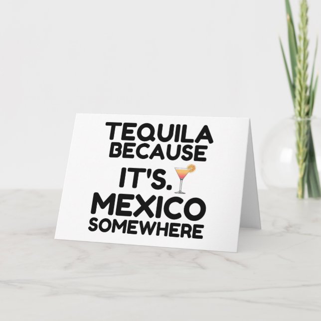 TEQUILA MEXIKO ÜBERALL FEIERTAGSKARTE (Vorderseite)