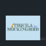 Tequila Mockingbird Funny Book Pub Birthday Karte<br><div class="desc">Funny wordplay Karte in blau für eine literarische Person in Ihrem Leben,  die gerne Buchpistolen. Ein niedliches Wortspiel für Autoren,  Schriftsteller oder Buchwürmer,  die gerne Romane lesen und Liköre trinken. Ein englischer Literaturprofessor,  der für seinen Trinken und Spaß bekannt ist,  wird diesen Witz genießen.</div>