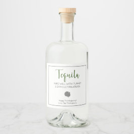 Tequila Pairs gut mit schwierigen Verwandten der T Alkoholflaschenetikett