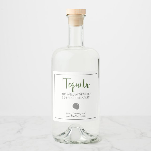 Tequila Pairs gut mit schwierigen Verwandten der T Alkoholflaschenetikett (Vorderseite)