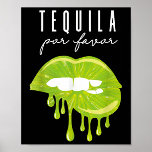 Tequila Por Bevorzugung Limone Lippen Erwachsene t Poster