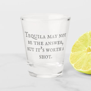 Tequila sarcastique Citation Verre de tir