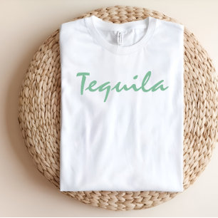 Tequila-T-Shirt T-Shirt