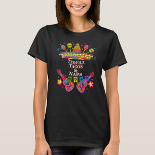Tequila Tacos und Nickerchen Cocktail Spaß Margari T-Shirt