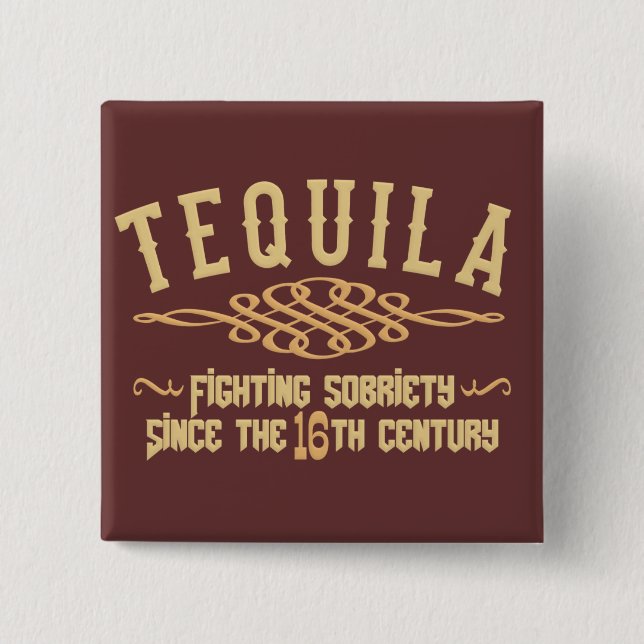 TEQUILA-Taste Button (Vorderseite)