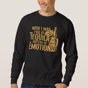 Tequila Tequila Limette Salz Trinkwitz Tequila Sweatshirt