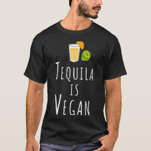 Tequila Vegane Veggie Vegan Amp Vegetarier T-Shirt